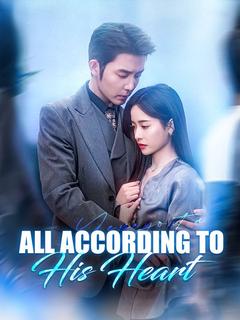 All According to His Heart poster