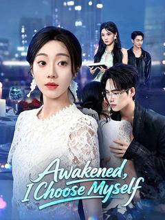 Awakened, I Choose Myself poster