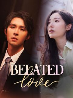 Belated Love poster