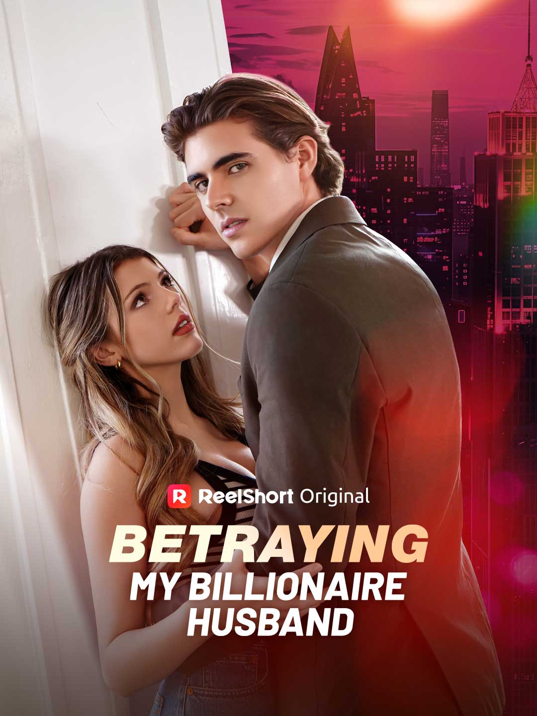 Betraying My Billionaire Husband poster