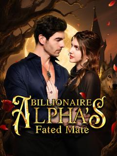 Billionaire Alpha’s Fated Mate poster