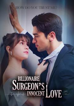 Billionaire Surgeon's Innocent Love poster