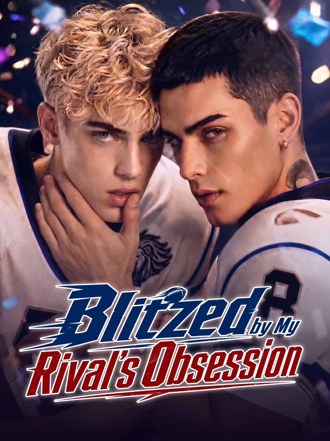 Blitzed by My Rival's Obsession poster