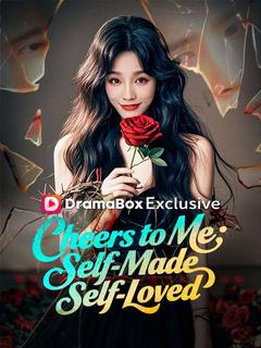 Cheers to Me: Self-Made, Self-Loved (DUBBED) poster