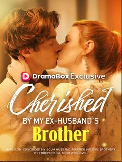 Cherished by My Exhusband's Brother poster