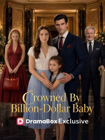 Crowned By Billion Dollar Baby poster