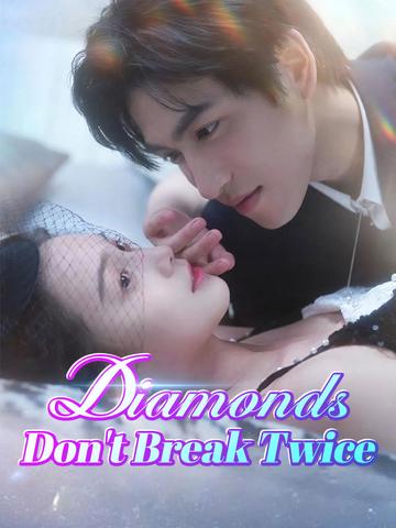 Diamonds Don't Break Twice poster