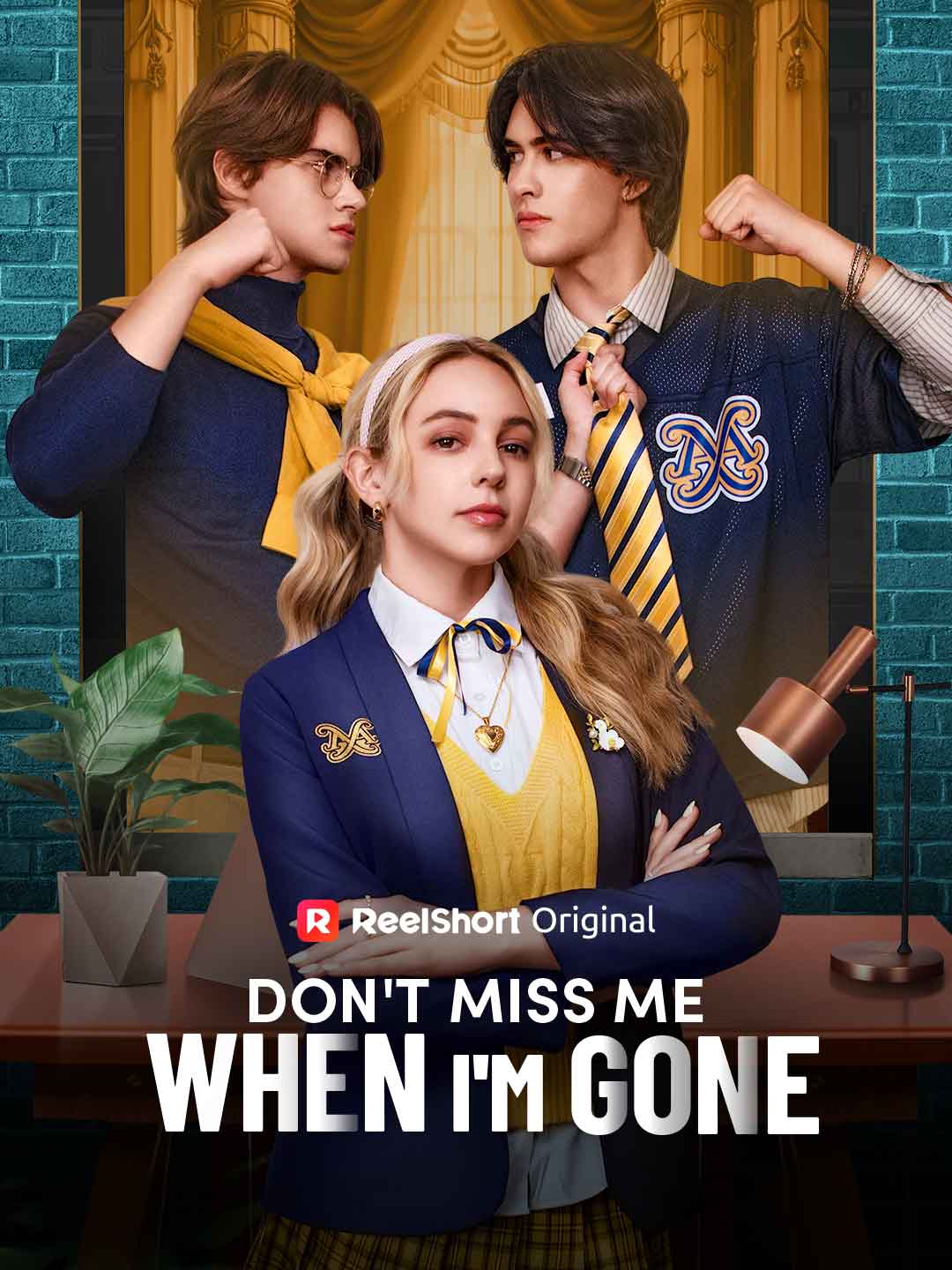 Don't Miss Me When I'm Gone poster