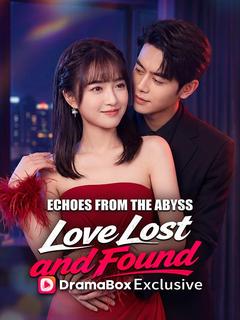 Echoes From the Abyss: Love Lost and Found poster