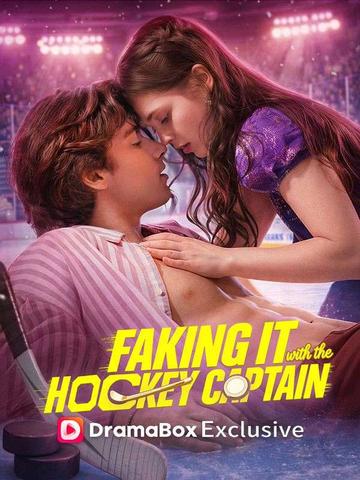 Faking It with the Hockey Captain poster