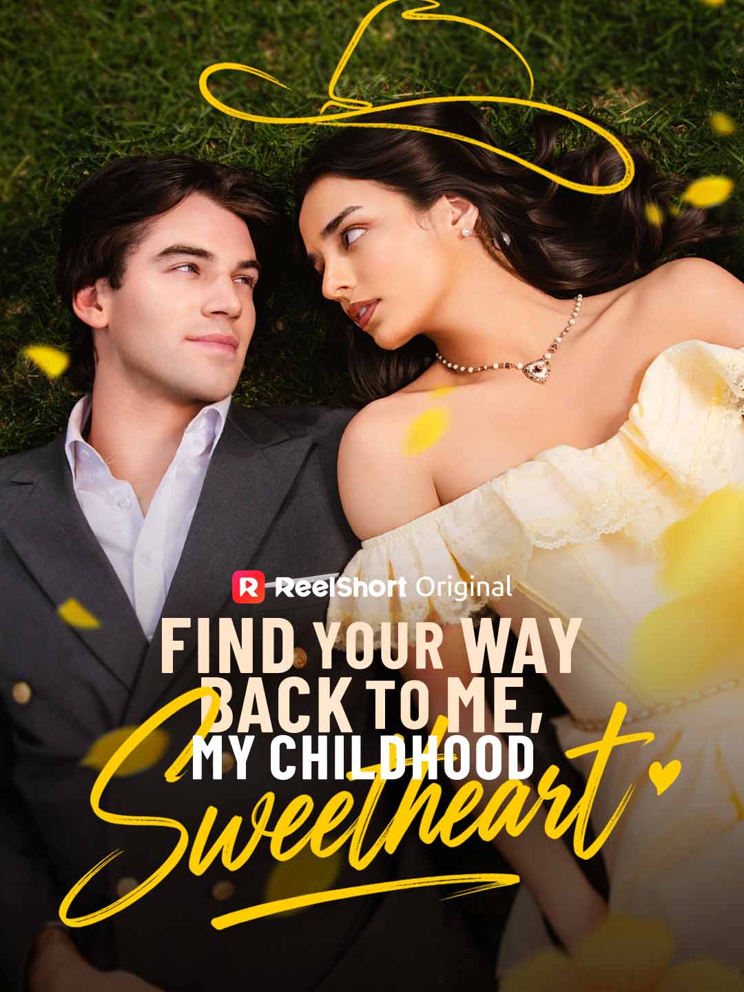 Find Your Way Back to Me, My Childhood Sweetheart poster