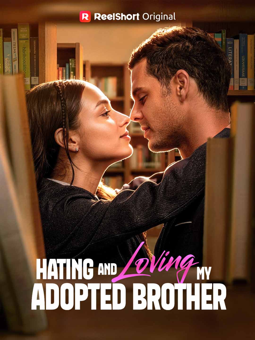Hating and Loving My Adopted Brother poster