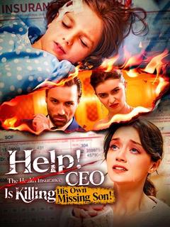 Help! Save This Baby the Insurance CEO Is Trying to Kill! poster