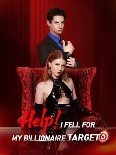 Help！I Fell For My Billionaire Target poster