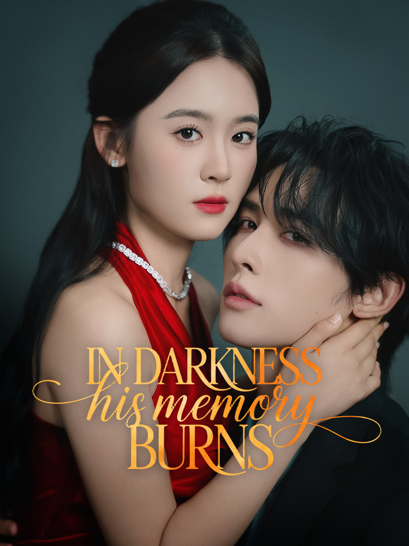 In Darkness, His Memory Burns poster