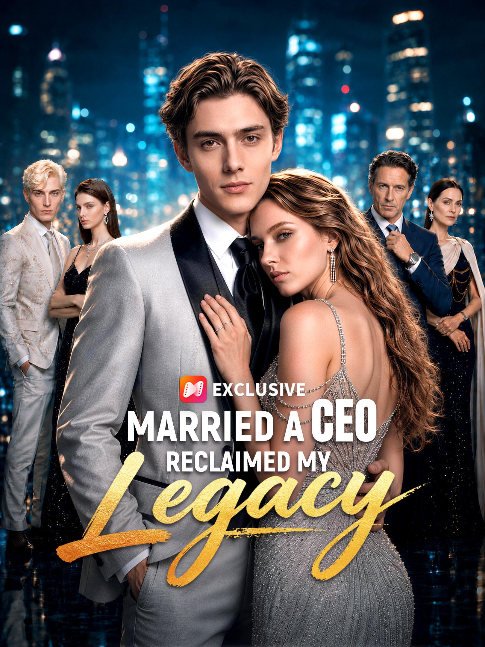 Married a CEO, Reclaimed My Legacy poster