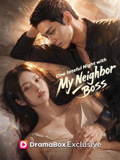 One fateful Night with My Neighbor Boss poster