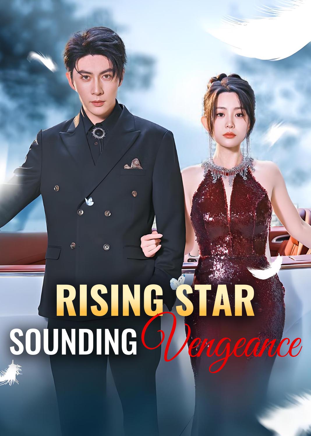 Rising Star, Sounding Vengeance poster