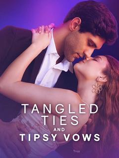 Tangled Ties and Tipsy Vows poster