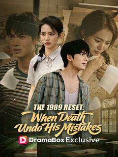 The 1989 Reset: When Death Undo His Mistakes poster
