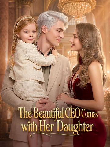 The Beautiful CEO Comes Calling with Her Daughter poster