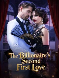 The Billionaire’s Second First Love poster