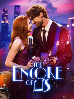 The Encore of Us poster