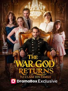 The War God Returns to Claim His Family poster