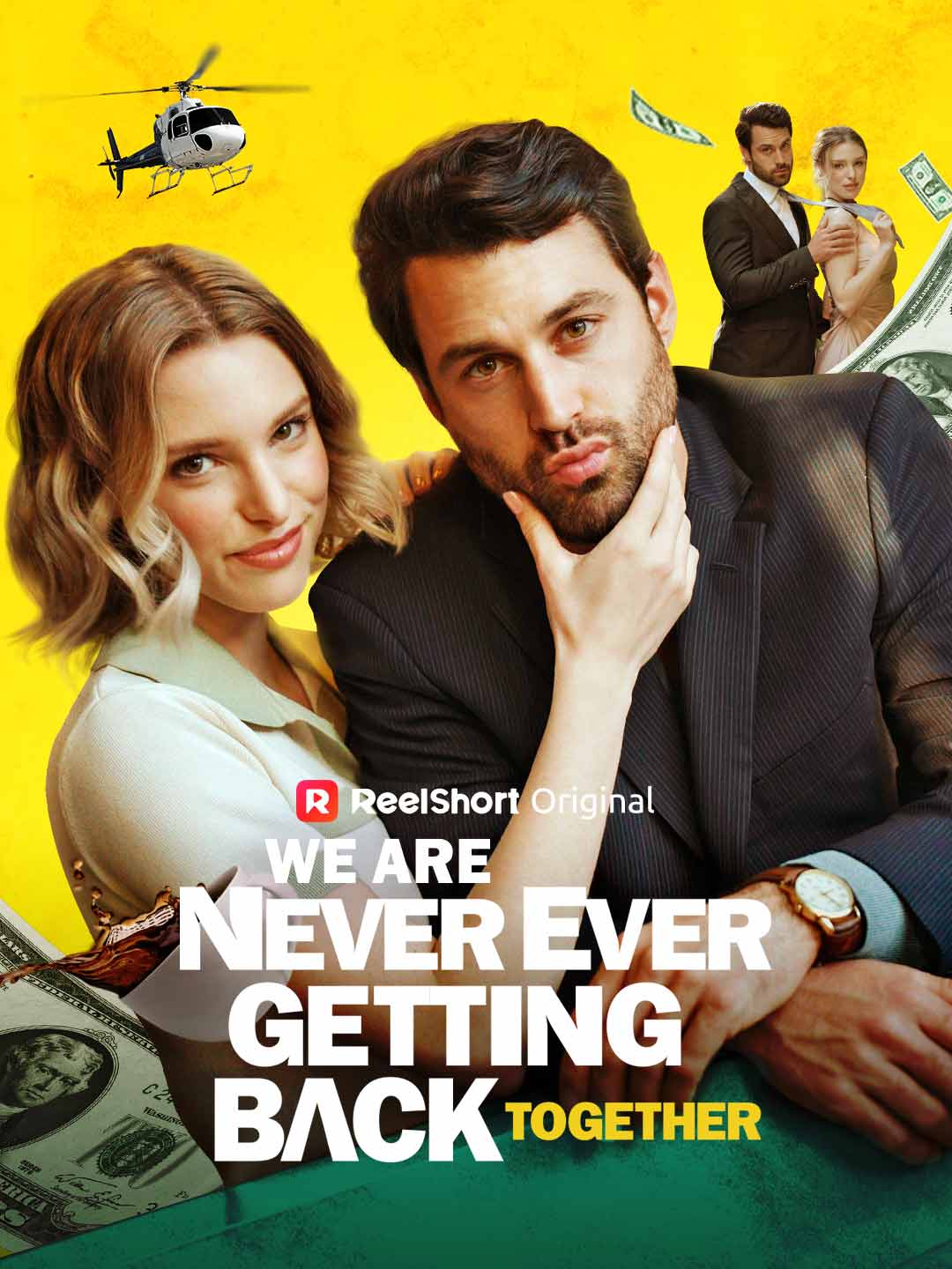 We Are Never Ever Getting Back Together poster